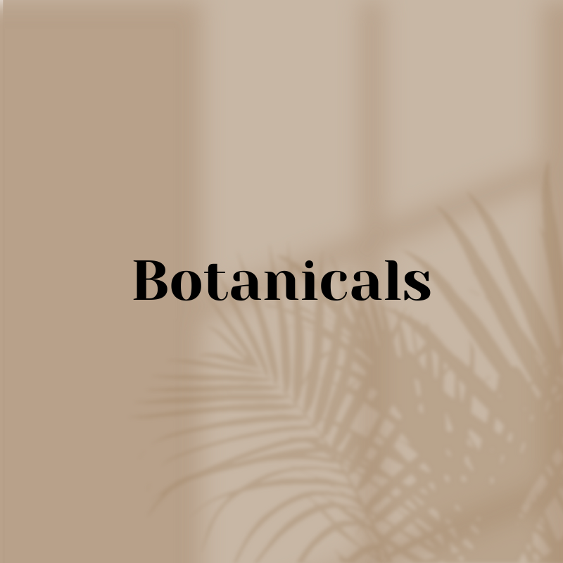 Botanicals